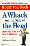 A Whack on the Side of Your Head book