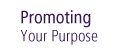 Promoting Your Purpose
